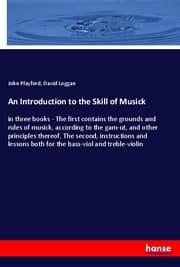 Cover von An Introduction to the Skill of Musick