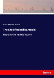 Cover von The Life of Benedict Arnold
