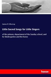 Cover von Little Sacred Songs for Little Singers