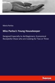 Cover von Miss Parloa's Young Housekeeper