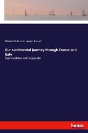 Cover von Our sentimental journey through France and Italy
