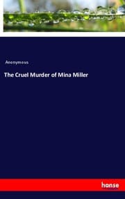 Cover von The Cruel Murder of Mina Miller