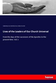 Cover von Lives of the Leaders of Our Church Universal