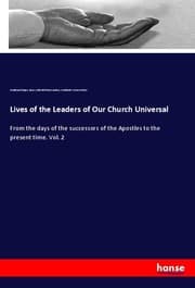 Cover von Lives of the Leaders of Our Church Universal