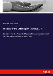 Cover von The Law of the Offerings in Leviticus I.-VII