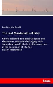 Cover von The Last Macdonalds of Islay