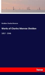 Cover von Works of Charles Monroe Sheldon