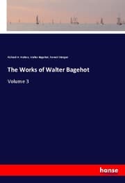 Cover von The Works of Walter Bagehot