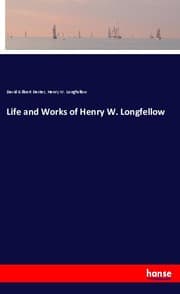 Cover von Life and Works of Henry W. Longfellow