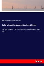 Cover von Sailor's Creek to Appomattox Court House