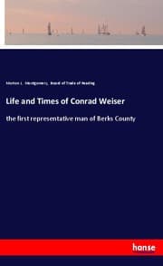 Cover von Life and Times of Conrad Weiser