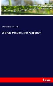 Cover von Old Age Pensions and Pauperism