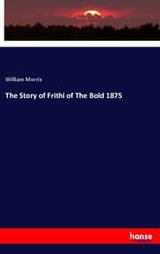 Cover von The Story of Frithi of The Bold 1875