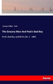 Cover von The Grocery Man And Peck's Bad Boy