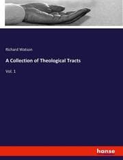 Cover von A Collection of Theological Tracts