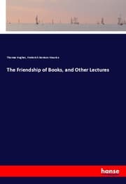 Cover von The Friendship of Books, and Other Lectures