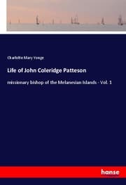 Cover von Life of John Coleridge Patteson