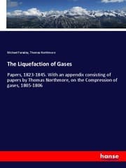 Cover von The Liquefaction of Gases