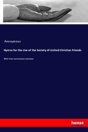 Cover von Hymns for the Use of the Society of United Christian Friends