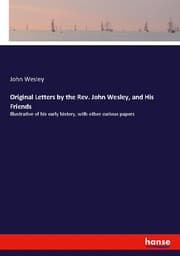 Cover von Original Letters by the Rev. John Wesley, and His Friends