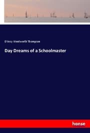 Cover von Day Dreams of a Schoolmaster