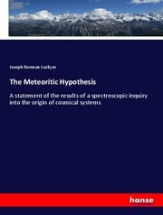 Cover von The Meteoritic Hypothesis