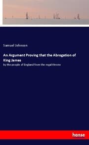 Cover von An Argument Proving that the Abrogation of King James