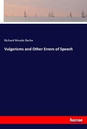 Cover von Vulgarisms and Other Errors of Speech