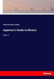Cover von Appleton's Guide to Mexico