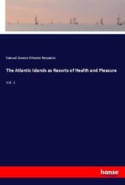 Cover von The Atlantic Islands as Resorts of Health and Pleasure