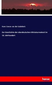 Cover von Zur Geschichte der oberdeutschen Miniaturmalerei im 16. Jahrhundert