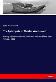 Cover von The Episcopate of Charles Wordsworth