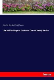 Cover von Life and Writings of Governor Charles Henry Hardin