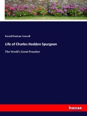 Cover von Life of Charles Haddon Spurgeon
