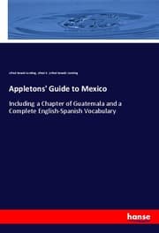 Cover von Appletons' Guide to Mexico