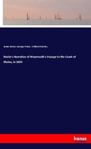 Cover von Rosier's Narrative of Waymouth's Voyage to the Coast of Maine, in 1605