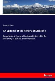Cover von An Epitome of the History of Medicine