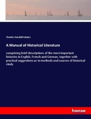 Cover von A Manual of Historical Literature