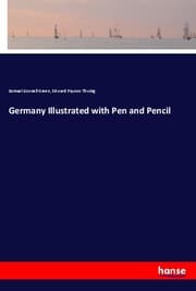 Cover von Germany Illustrated with Pen and Pencil