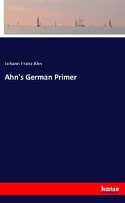 Cover von Ahn's German Primer