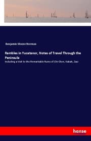 Cover von Rambles in Yucatanor, Notes of Travel Through the Peninsula