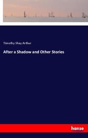 Cover von After a Shadow and Other Stories