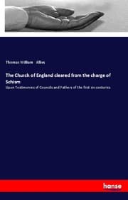Cover von The Church of England cleared from the charge of Schism