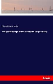 Cover von The proceedings of the Canadian Eclipse Party