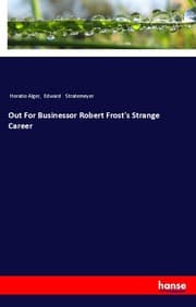 Cover von Out For Businessor Robert Frost's Strange Career