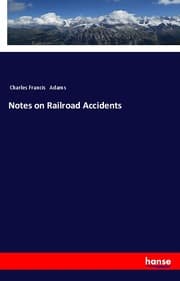 Cover von Notes on Railroad Accidents