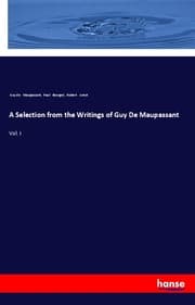 Cover von A Selection from the Writings of Guy De Maupassant