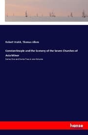 Cover von Constantinople and the Scenery of the Seven Churches of Asia Minor