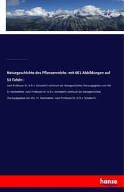 Cover von Naturgeschichte des Pflanzenreichs :mit 601 Abbildungen auf 53 Tafeln :