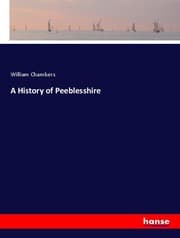 Cover von A History of Peeblesshire